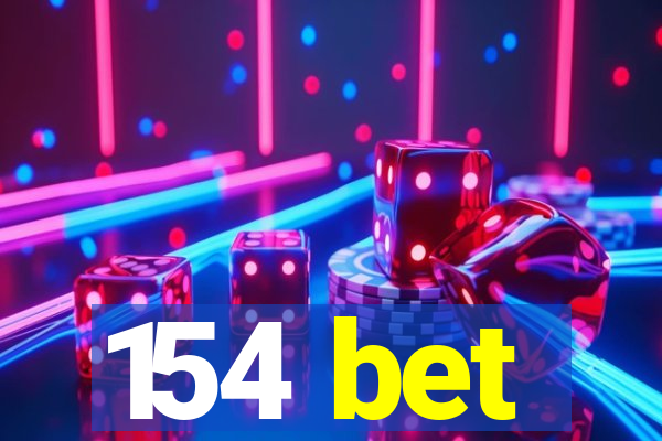 154 bet